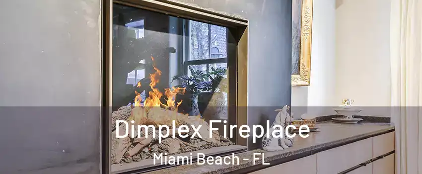  Dimplex Fireplace Miami Beach - FL