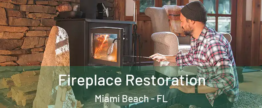  Fireplace Restoration Miami Beach - FL