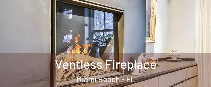  Ventless Fireplace Miami Beach - FL